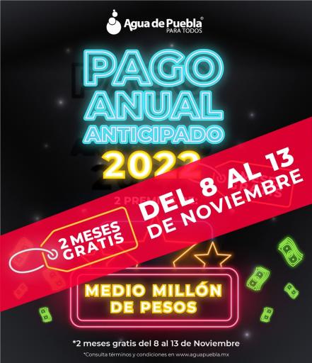 Agua de Puebla para Todos invita a realizar Pago Anual Anticipado y ganar 500 mil pesos