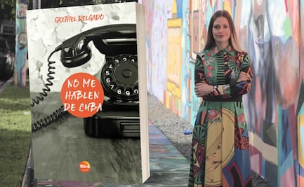 Grethel Delgado presenta la novela 'No me hablen de Cuba'