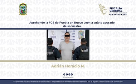 Aprehende la FGE de Puebla en Nuevo León a sujeto acusado de secuestro