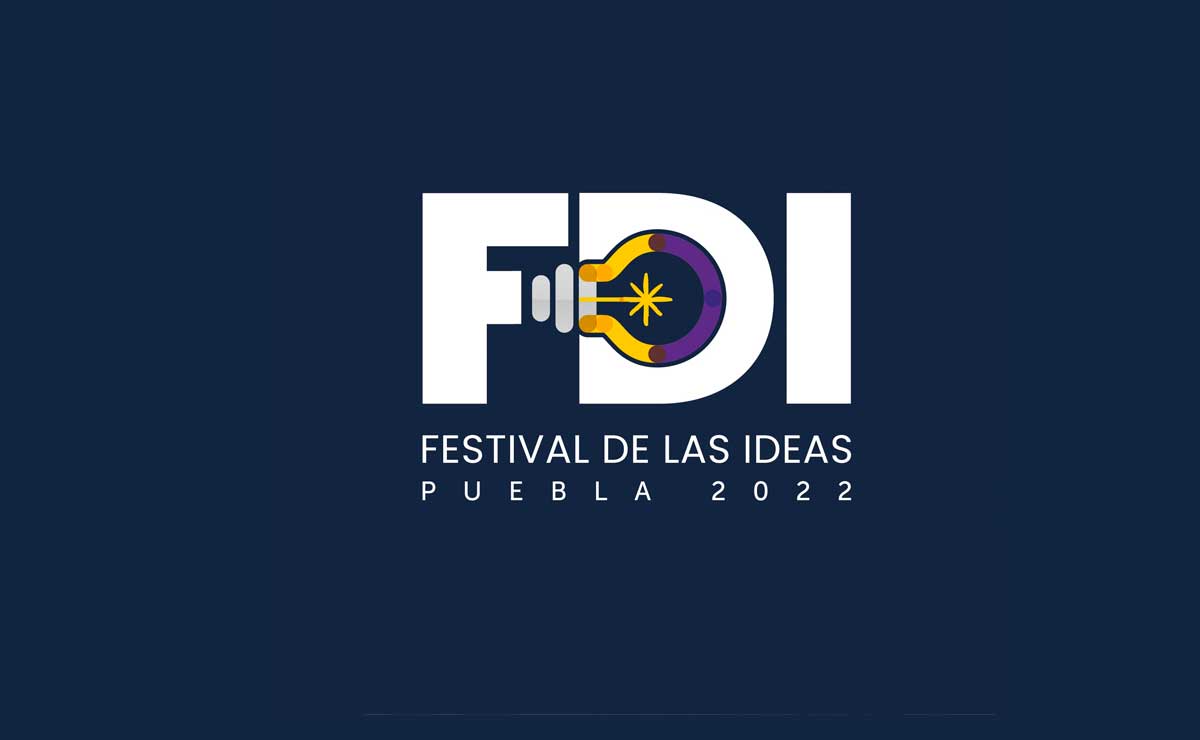 Festival de las Ideas Puebla 2022. Conoce a los conferencistas