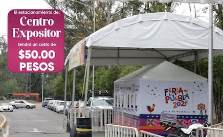Harán operativos para evitar cobros abusivos en estacionamientos de la Feria de Puebla 2026