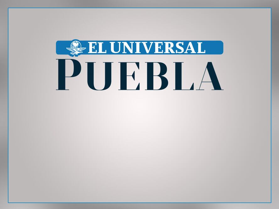 Foto: El Universal Puebla