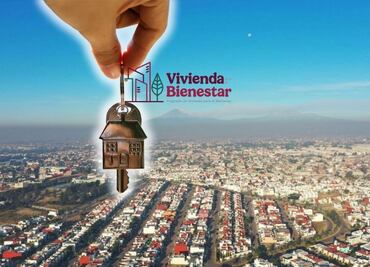 Abren registro para obtener una Vivienda para el Bienestar en Puebla, requisitos