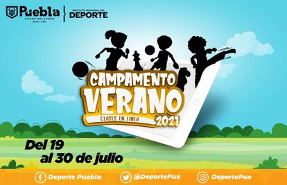 Curso de verano Puebla 2021. Instituto Municipal del Deporte invita a campamento 