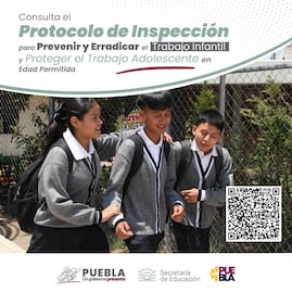 Puebla se suma a la prevención y erradicación del trabajo infantil: SEP
