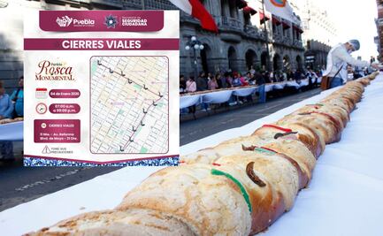 Rosca Monumental en Puebla: Estos son los cierres viales hoy domingo 4 de enero