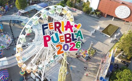 Cuándo inicia la Feria de Puebla 2026 y qué artistas inauguran