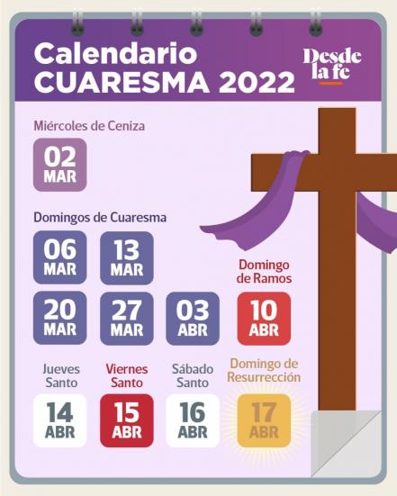 Semana Santa 2022 ¿Cuándo termina la Cuaresma?
