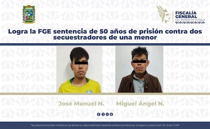 Logra la FGE sentencia de 50 años de prisión contra dos secuestradores de una menor