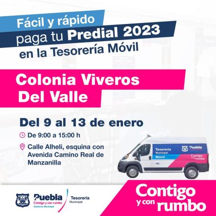 Predial Puebla 2023: ¿Dónde está la Tesorería Móvil? Semana del 9 al 14 de enero