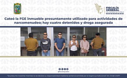 Cateó la FGE inmueble presuntamente utilizado para actividades de narcomenudeo; hay cuatro detenidos y droga asegurada