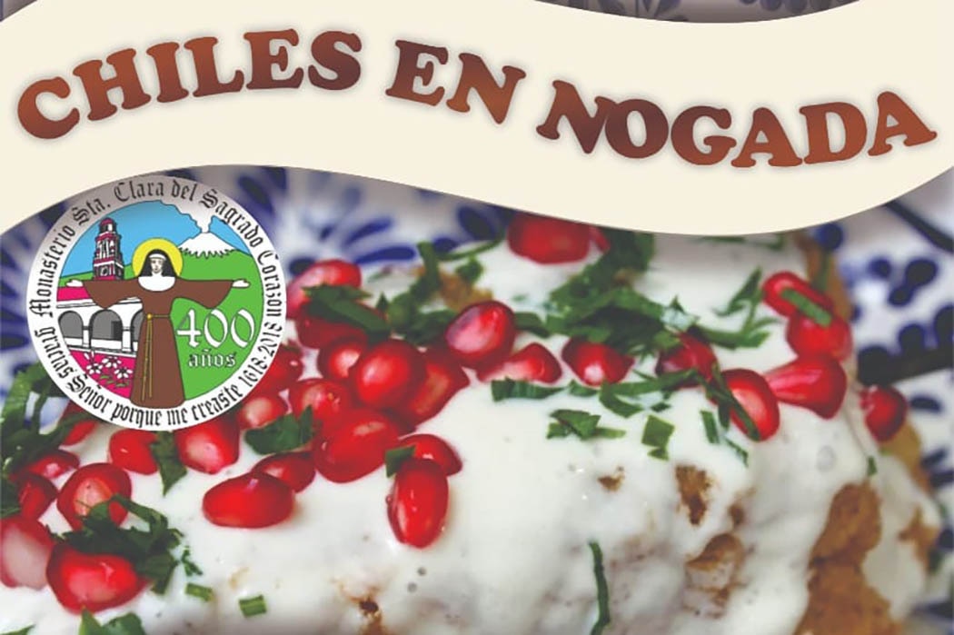 Aquí puedes probar chiles en nogada hechos por monjas