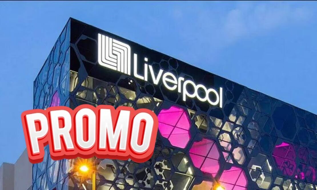Liverpool tendrá su segunda Venta Nocturna por el Día del Padre | Foto: Producción El Universal