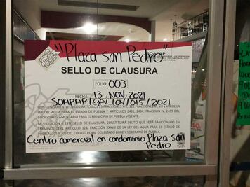 Mal fin para Plaza San Pedro, Soapap clausura el centro comercial