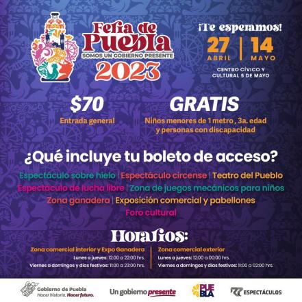 ¿Qué incluye tu boleto de 70 pesos para la Feria de Puebla?
