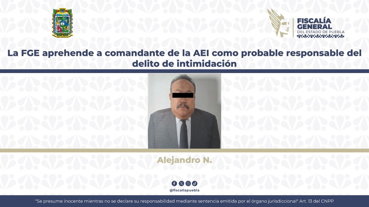 La FGE aprehende a comandante de la AEI como probable responsable del delito de intimidación | Foto: Fiscalía del Estado.