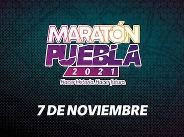 Maratón Puebla 2021. Cuándo es, inscripciones, ruta y todo lo que debes saber