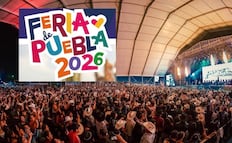 Cuándo termina la Feria de Puebla 2026 y quiénes serán los artistas que se presentarán