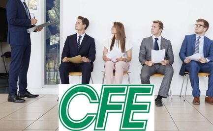Vacantes de empleo de hasta 52 mil pesos en la CFE para el 2025