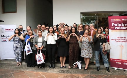 Gobierno de Puebla inicia capacitación en Lenguaje Incluyente para Medios de Comunicación