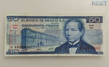 Cuánto vale un Benito Juárez, el primer billete de 50 pesos impreso en México