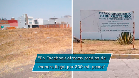 ¡Cuidado! defraudadores venden terrenos que tienen dueño por Facebook