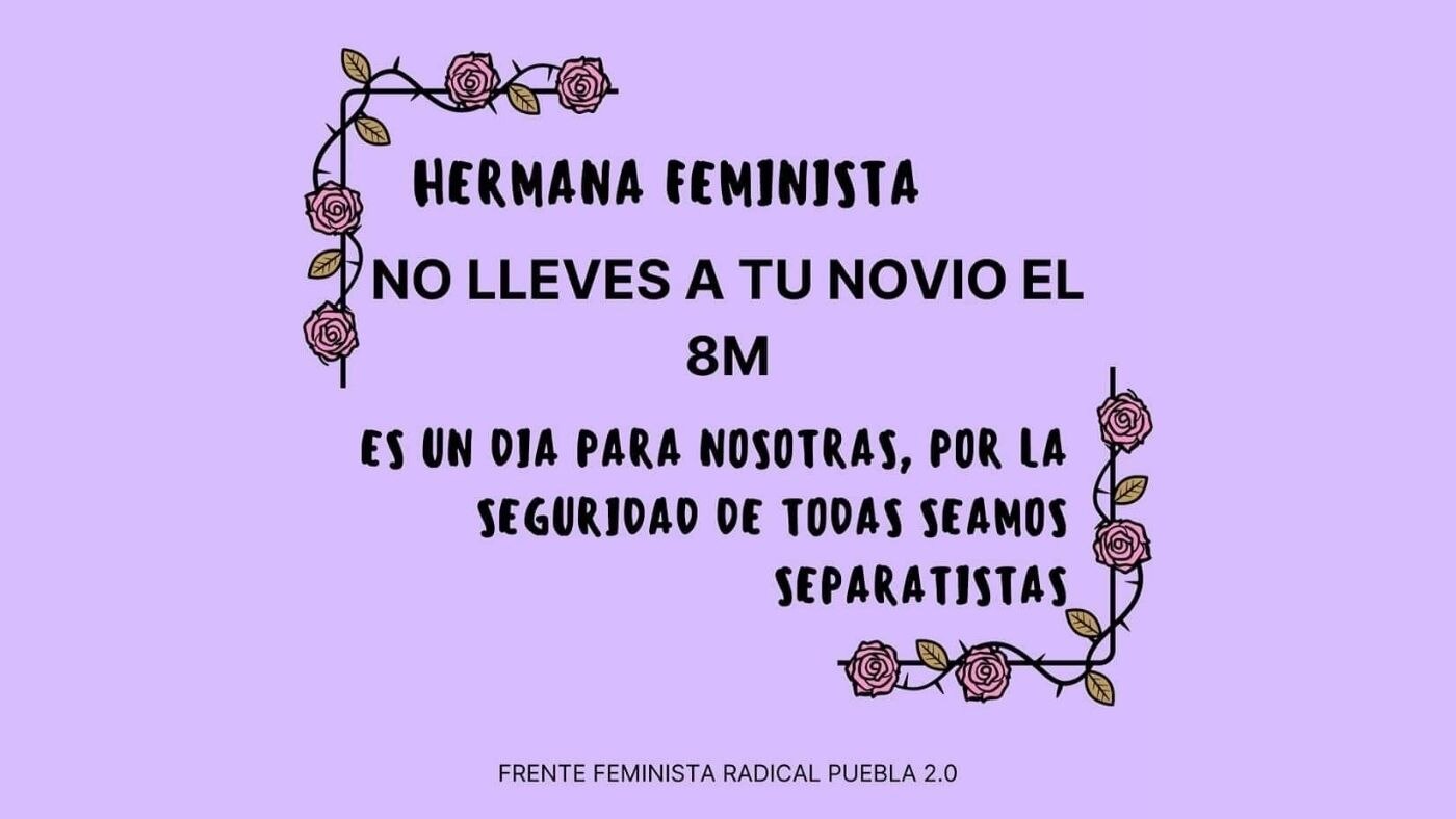Día de la Mujer. Feministas piden no llevar novio a la marcha del 8 de marzo
