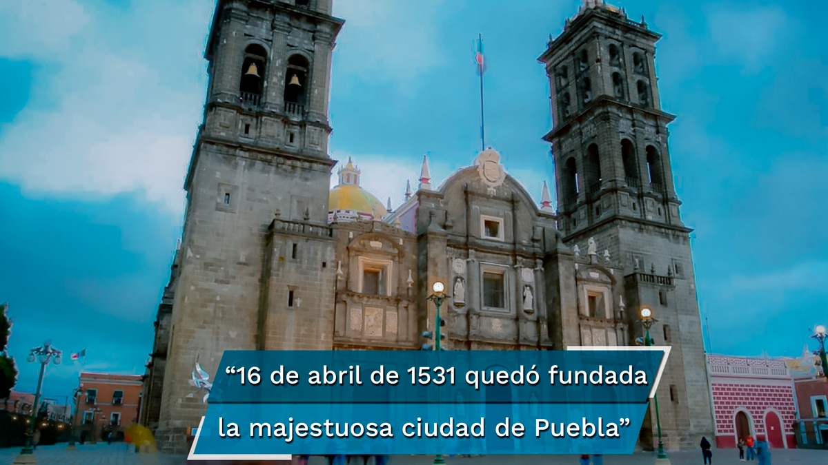 492 aniversario de la Fundación de Puebla