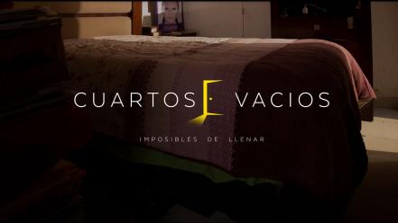 Cuartos Vacíos: familias rentan habitaciones de mujeres desaparecidas