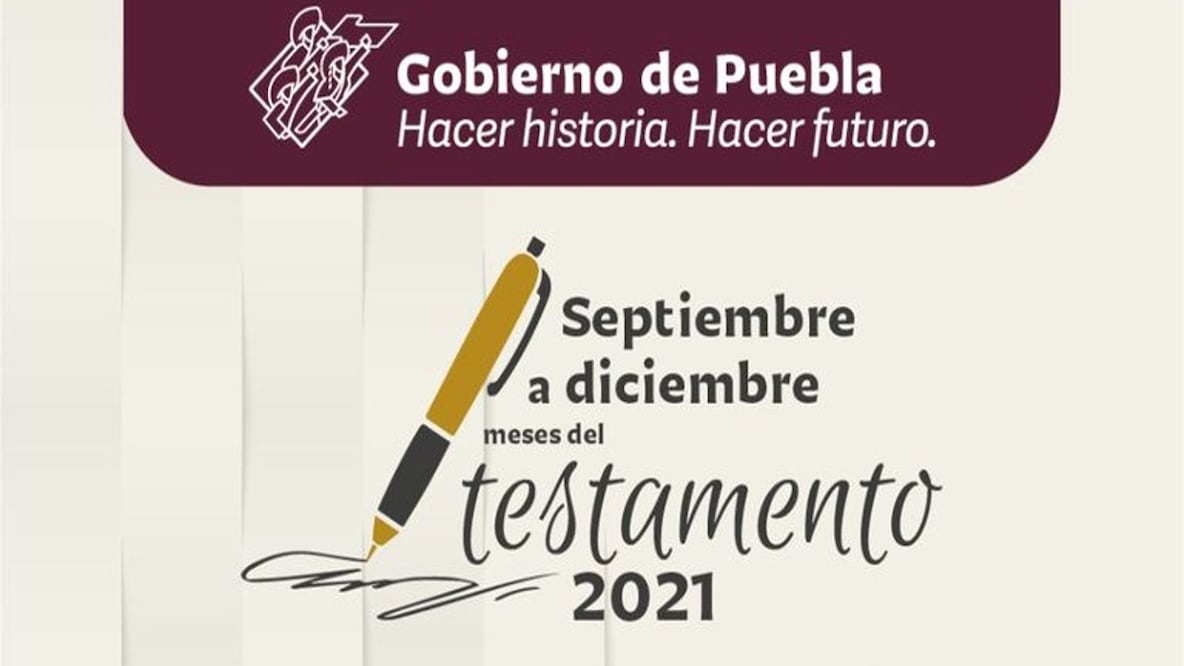 El Mes del Testamento se extendió hasta diciembre en la entidad / Foto: Gobierno del estado de Puebla