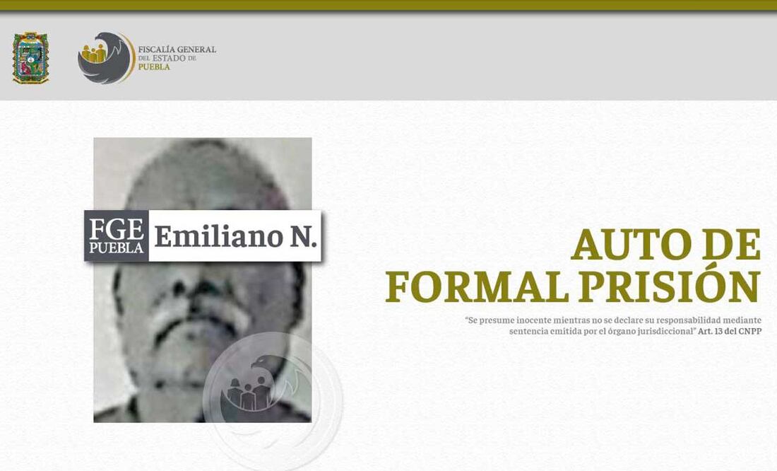 Emiliano N. fue denunciado desde el 2014 por violar a su hijastra | Foto: FGE Puebla
