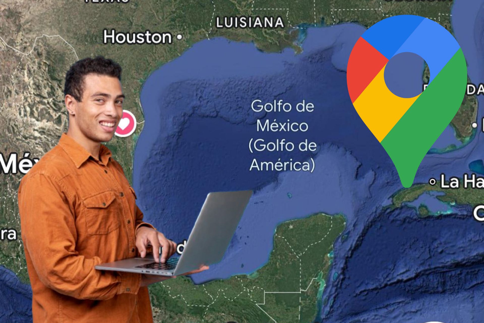 Cómo reportar en Google Maps el cambio de nombre del Golfo de México