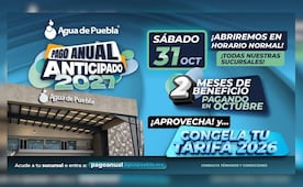 Pago Anual Anticipado 2027: Agua de Puebla abre sucursales este sábado 31 de octubre