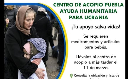 Piden a poblanos ayuda humanitaria para Ucrania