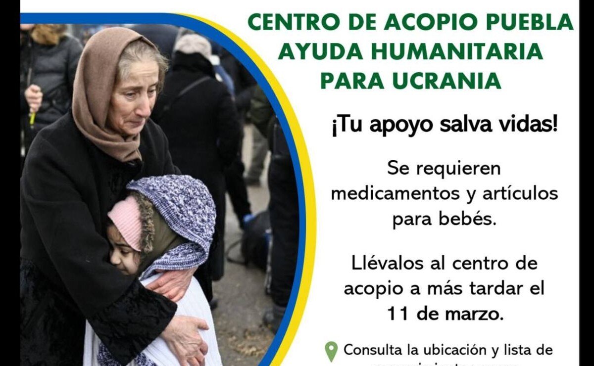 Piden a poblanos ayuda humanitaria para Ucrania