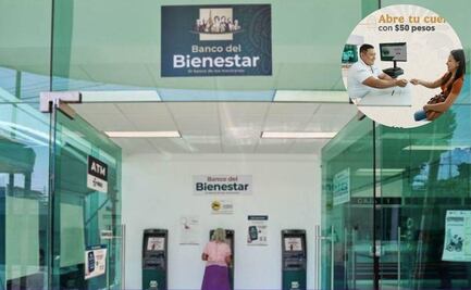 Cómo abrir una cuenta de ahorro en el Banco del Bienestar