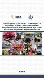 FGE y SSP aseguran armas de alto poder en casa de seguridad de grupo delictivo en San Matías Tlalancaleca