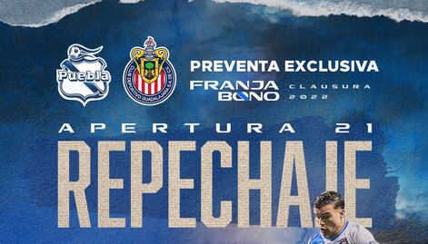 Puebla VS Chivas ¿cuánto cuestan los boletos para el repechaje?