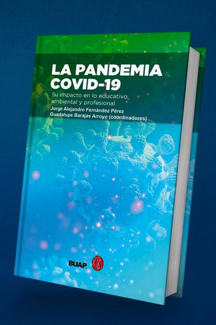 BUAP presenta libro sobre la pandemia de COVID-19