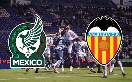 Ya están a la venta los boletos para el partido entre la Selección Mexicana y el Club Valencia