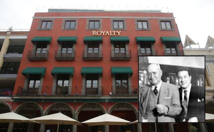 ¿Quién es el dueño del famoso Hotel Royalty en el Centro Histórico de Puebla?