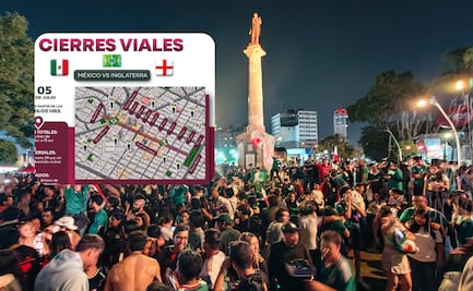 Habrá cierres viales en avenida Juárez por el México vs Inglaterra