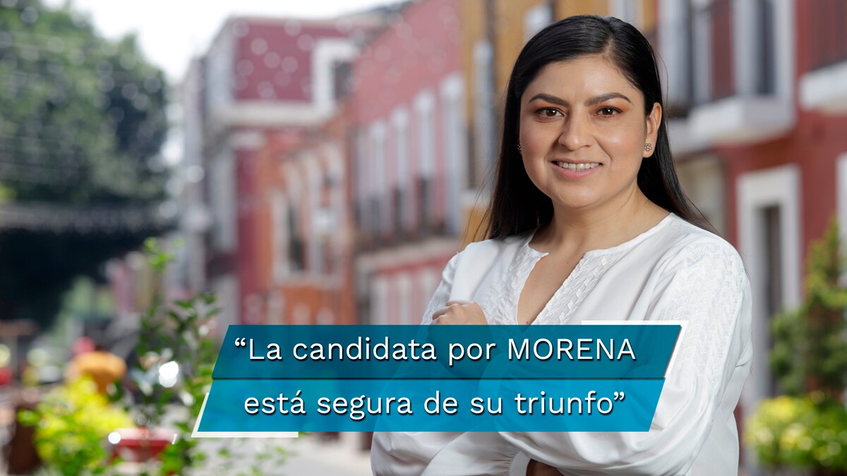 Claudia Rivera, candidata de Morena a la presidencia municipal de Puebla, defiende su reelección