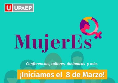 Día de la Mujer: UPAEP apoyará a quienes se sumen a Paro Feminista