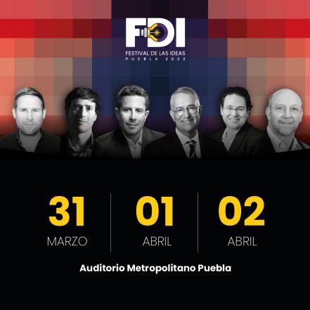 Festival de las Ideas Puebla 2022. Conoce a los conferencistas