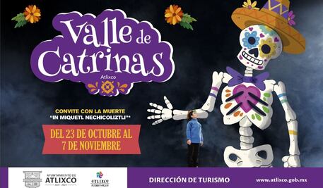 Atlixco sustituye tapete monumental y desfile de calaveras con Valle de Catrinas