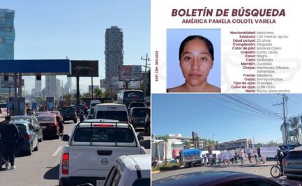 Familiares de América Pamela bloquean Vía Atlixcáyotl, exigen acelerar su búsqueda