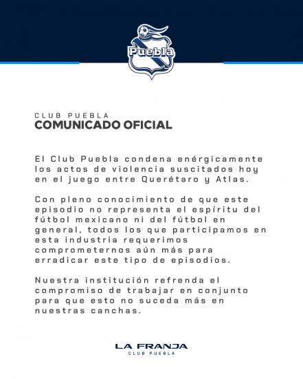 Club Puebla lamentó lo ocurrido en el partido entre Querétaro vs Atlas