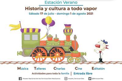 Conoce las actividades de verano en el Museo de los Ferrocarriles